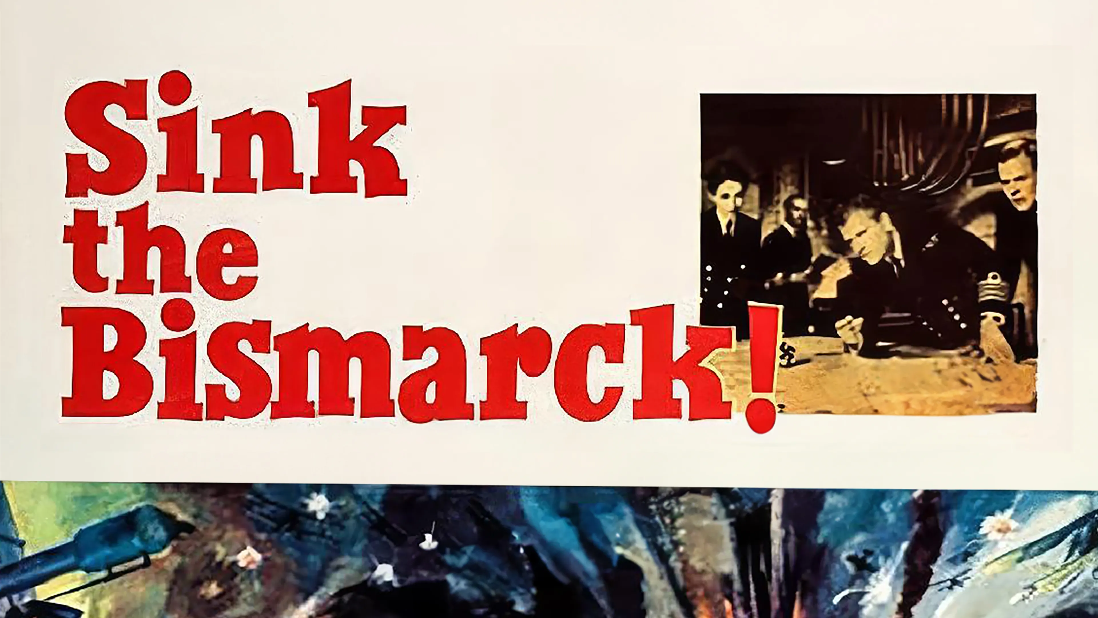 Sink the Bismarck! poster
